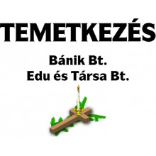 Edu és Társa Bt. - Temetkezés